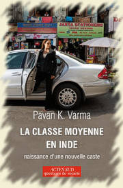 La Classe moyen en Inde de Pavan K. Varma